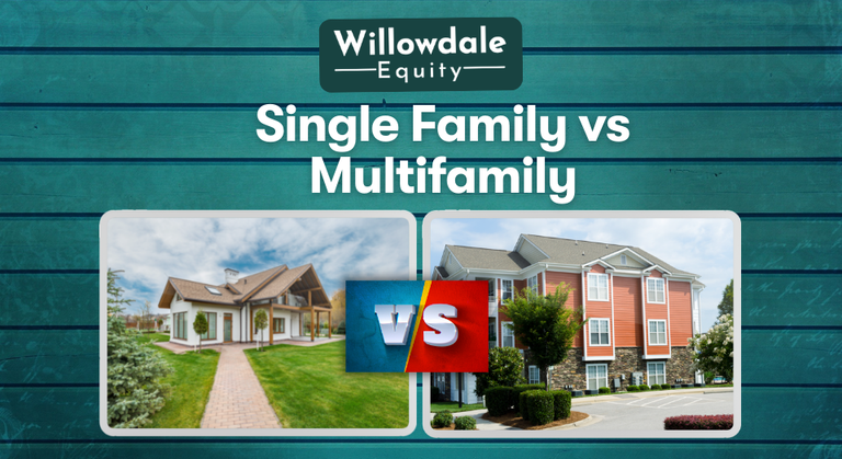 Single Family vs Multi Family Investing