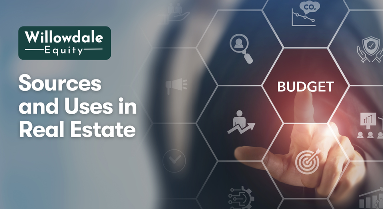 Sources and Uses of Funds in Real Estate