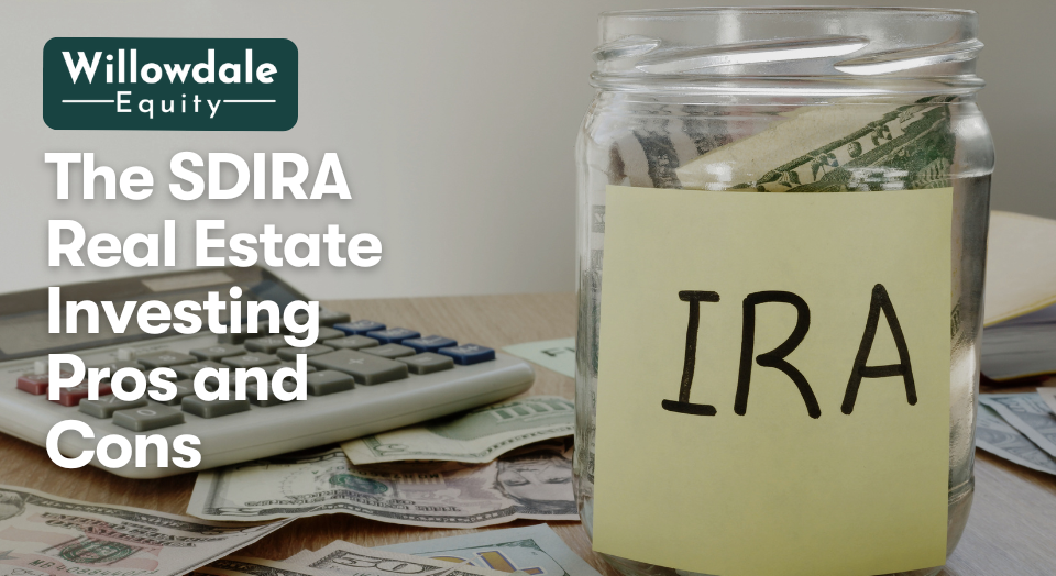 pros and cons of self directed ira real estate