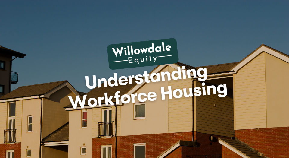 What is Workforce Housing in Real Estate