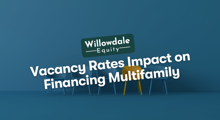 How do high vacancy rates impact the financing of multifamily properties