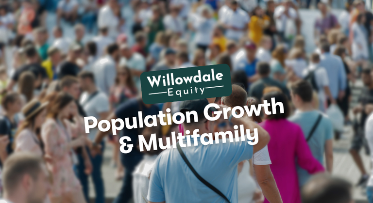 What is the impact of population growth on multifamily property demand