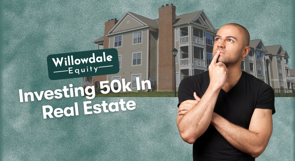 How To Invest 50k In Real Estate