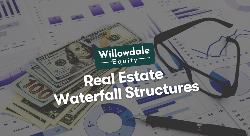 Real Estate Waterfall Equity Structure