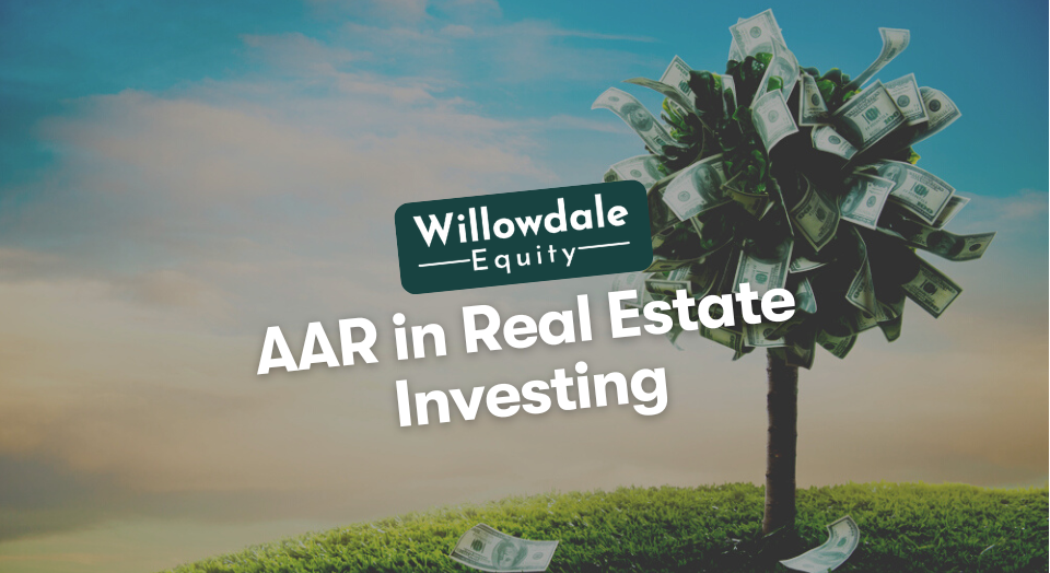 AAR in Real Estate Investing