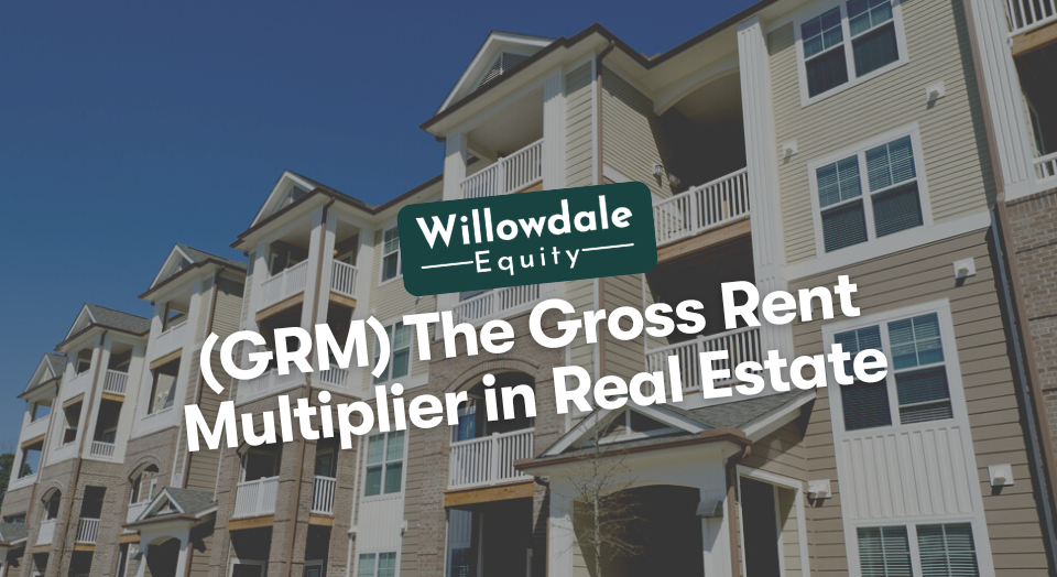 Gross Rent Multiplier in Real Estate