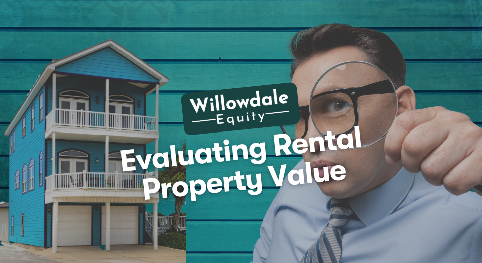 How to Evaluate Rental Property Value
