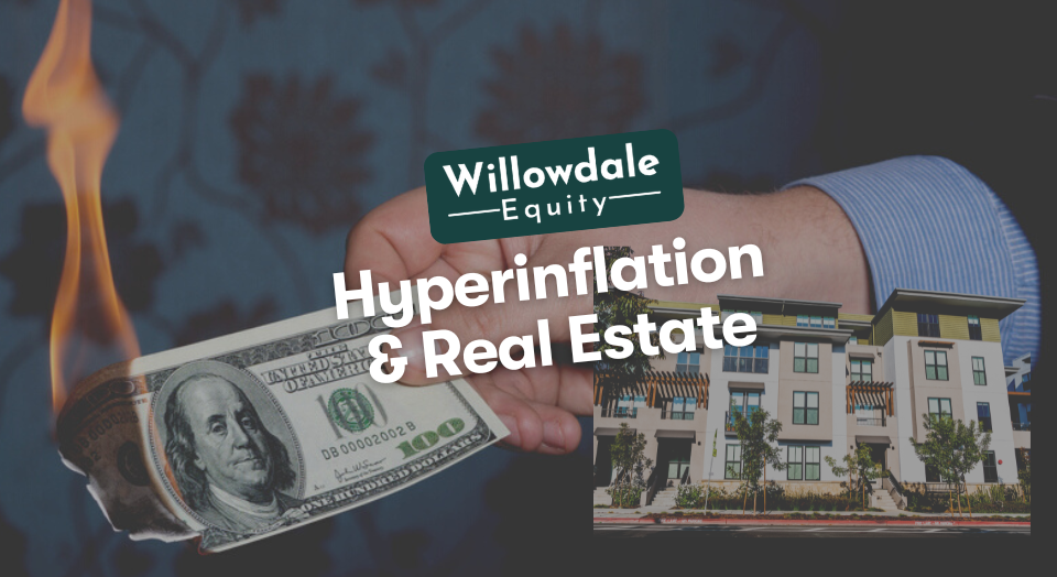 Hyperinflation & Real Estate