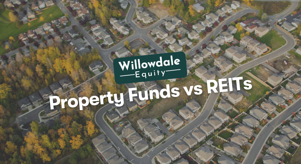 Property Fund vs REIT