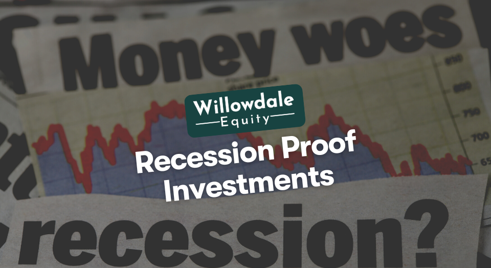 Recession Proof Investments