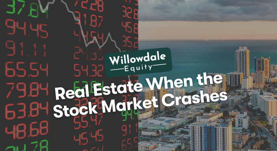 What Happens to Real Estate if the Stock Market Crashes