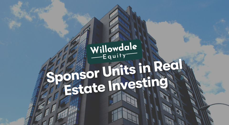 What is a Sponsor Unit in Real Estate Investing