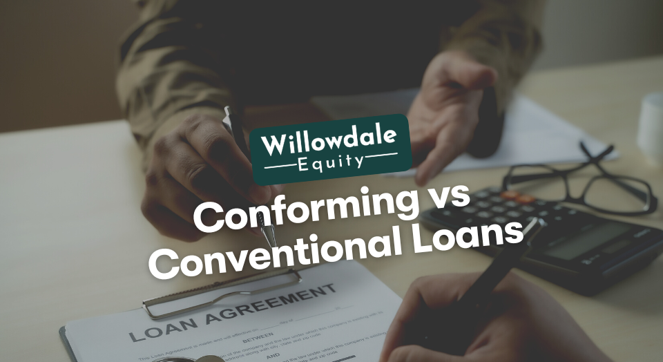 What is the Difference Between Conforming and Conventional Loans